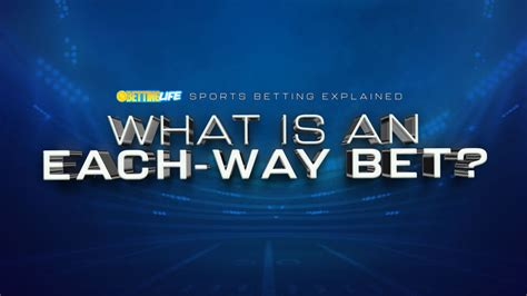 what does 5 each way mean in betting